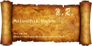 Maloschik Rados névjegykártya